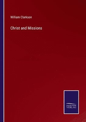 bokomslag Christ and Missions