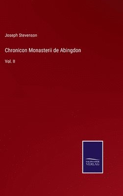 Chronicon Monasterii de Abingdon 1