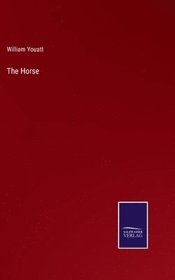 William Youatt - Horse, Inbunden
