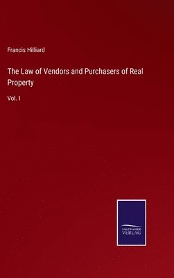 Law of Vendors and Purchasers of Real Property