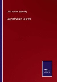 bokomslag Lucy Howard's Journal