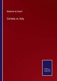 bokomslag Corinne; or, Italy