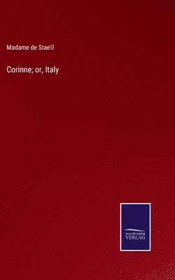 bokomslag Corinne; or, Italy