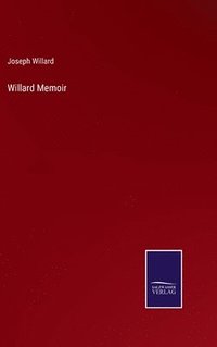 bokomslag Willard Memoir