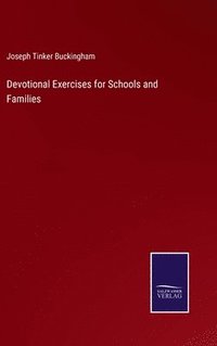 bokomslag Devotional Exercises for Schools and Families