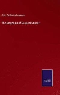 bokomslag The Diagnosis of Surgical Cancer