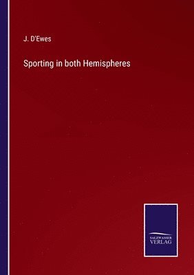 bokomslag Sporting in both Hemispheres