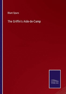 Griffin's Aide-de-Camp
