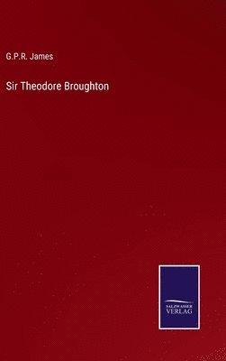 Sir Theodore Broughton 1