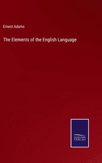 bokomslag Elements of the English Language
