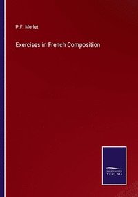 bokomslag Exercises in French Composition