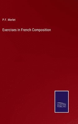 bokomslag Exercises in French Composition