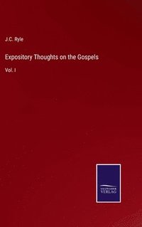 bokomslag Expository Thoughts on the Gospels