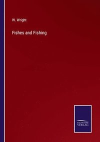 bokomslag Fishes and Fishing