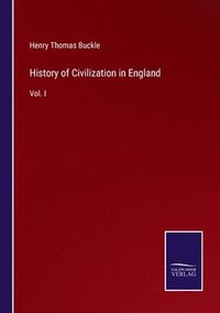 bokomslag History of Civilization in England