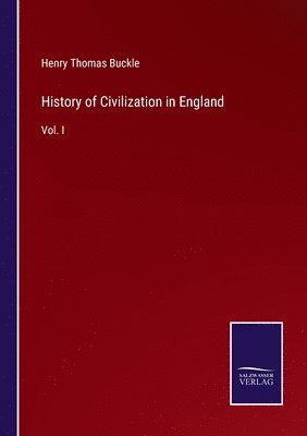 History of Civilization in England