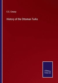 bokomslag History of the Ottoman Turks