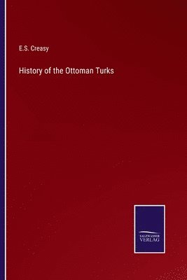 bokomslag History of the Ottoman Turks