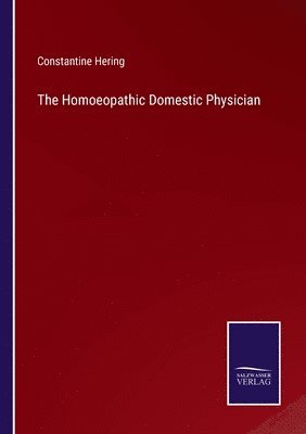 Homoeopathic Domestic Physician
