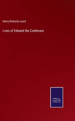 bokomslag Lives of Edward the Confessor