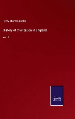 bokomslag History of Civilization in England