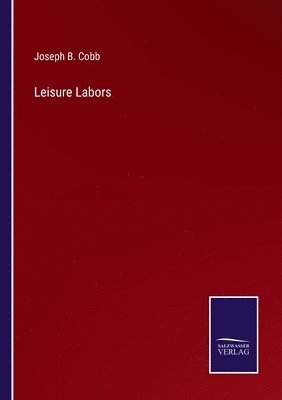 bokomslag Leisure Labors