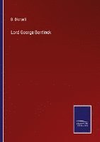 Lord George Bentinck 1