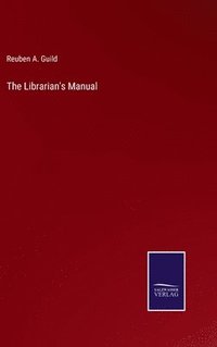 bokomslag The Librarian's Manual