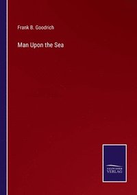 bokomslag Man Upon the Sea