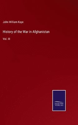 bokomslag History of the War in Afghanistan