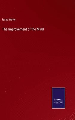 bokomslag Improvement of the Mind