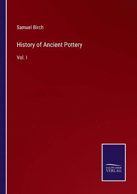 History of Ancient Pottery 1