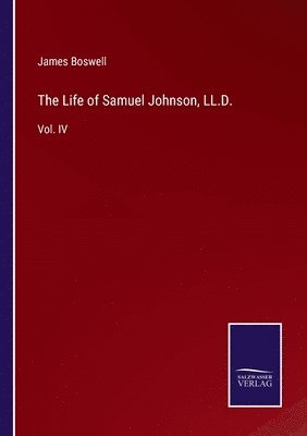 James Boswell - Life of Samuel Johnson, LL.D., Häftad