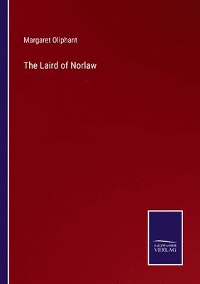 bokomslag The Laird of Norlaw