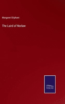 bokomslag The Laird of Norlaw