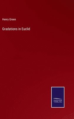 bokomslag Gradations in Euclid