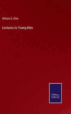 Lectures to Young Men 1