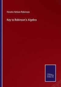 bokomslag Key to Robinson's Algebra