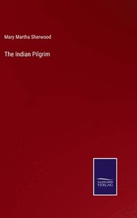 bokomslag Indian Pilgrim