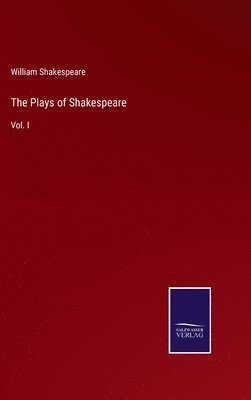 William Shakespeare - Plays of Shakespeare, Inbunden