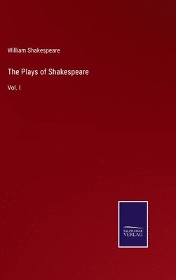 bokomslag The Plays of Shakespeare