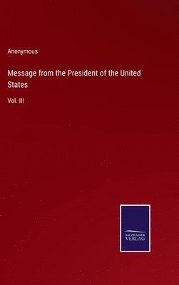 bokomslag Message from the President of the United States