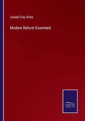 bokomslag Modern Reform Examined