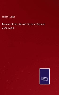 bokomslag Memoir of the Life and Times of General John Lamb