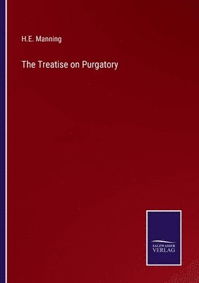 The Treatise on Purgatory 1