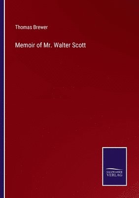 bokomslag Memoir of Mr. Walter Scott