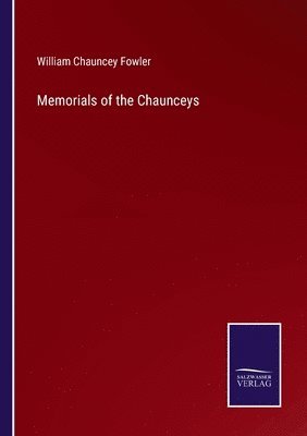 bokomslag Memorials of the Chaunceys