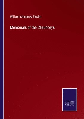 Memorials of the Chaunceys