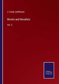 bokomslag Novels and Novelists