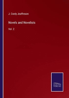 bokomslag Novels and Novelists